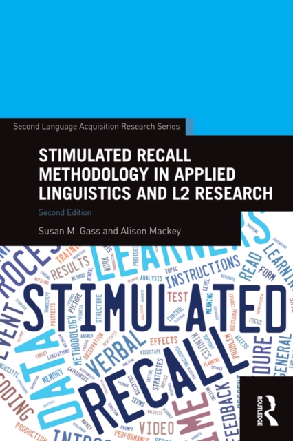 Stimulated Recall Methodology in Applied Linguistics and L2 Research, EPUB eBook