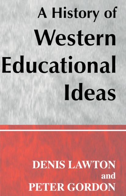 A History of Western Educational Ideas, PDF eBook