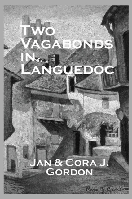 Two Vagabonds In Languedoc, EPUB eBook