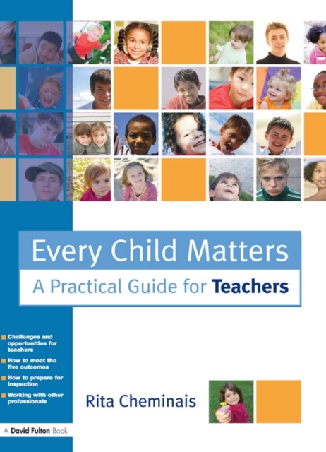 Every Child Matters : A Practical Guide for Teachers, EPUB eBook