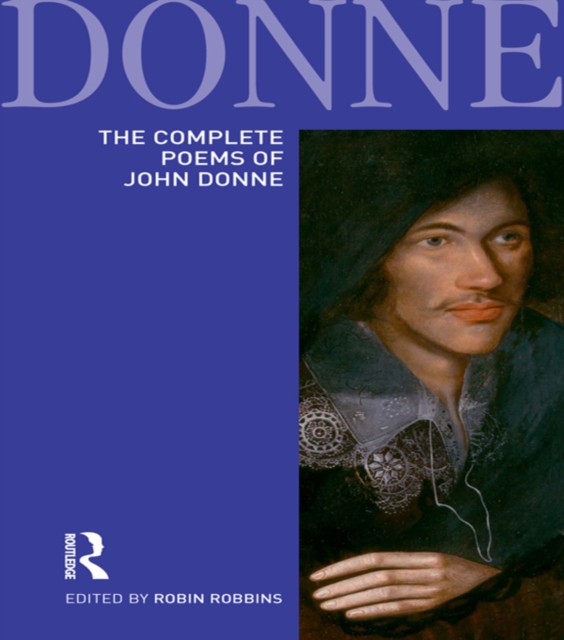 The Complete Poems of John Donne, PDF eBook