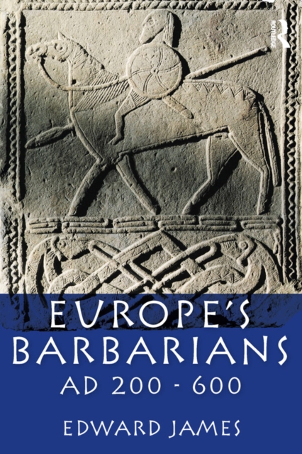 Europe's Barbarians AD 200-600, EPUB eBook
