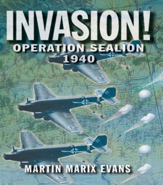 Invasion! : Operation Sea Lion, 1940, EPUB eBook