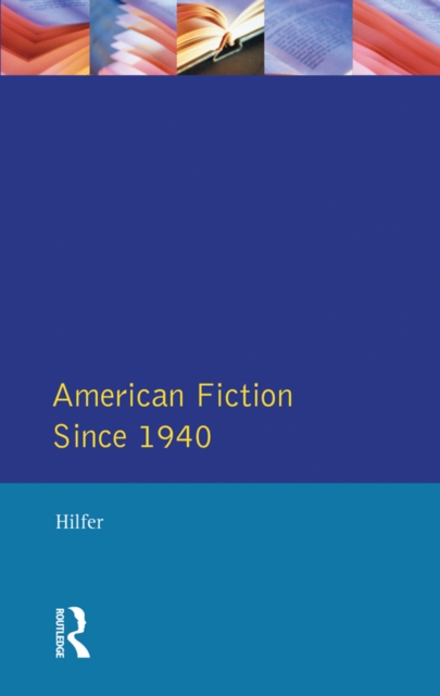 American Fiction Since 1940, EPUB eBook