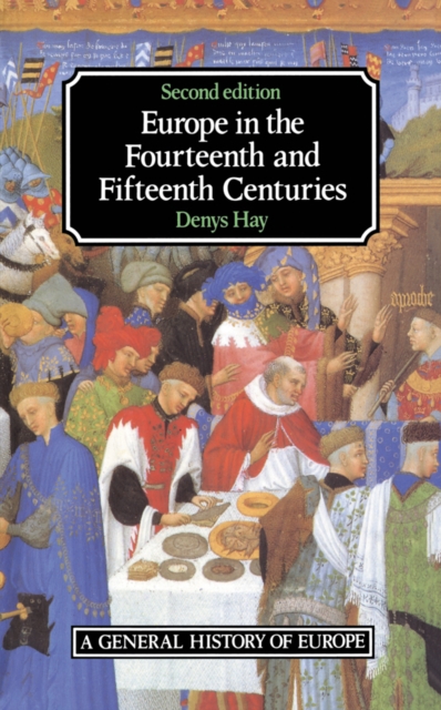 Europe in the Fourteenth and Fifteenth Centuries, EPUB eBook