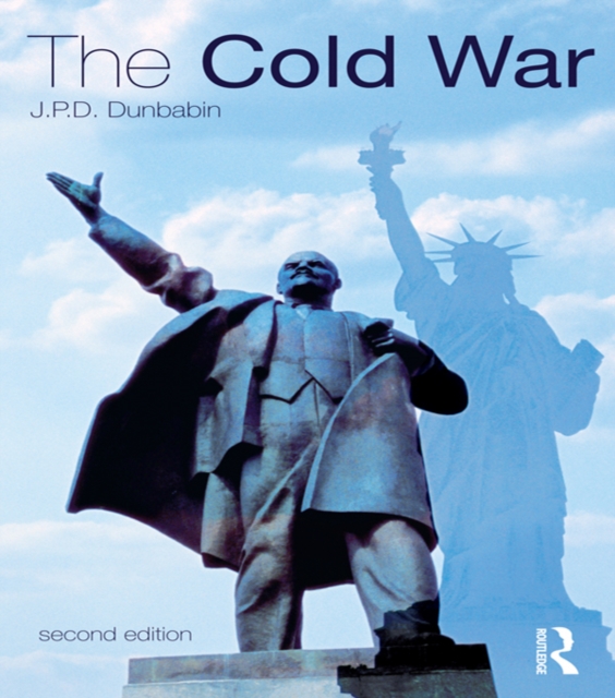 The Cold War : The Great Powers and their Allies, EPUB eBook