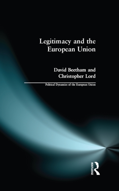Legitimacy and the European Union, PDF eBook