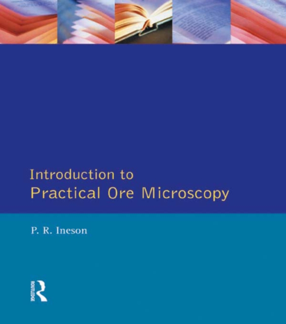 Introduction to Practical Ore Microscopy, EPUB eBook