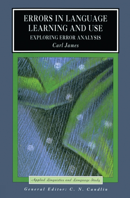 Errors in Language Learning and Use : Exploring Error Analysis, PDF eBook