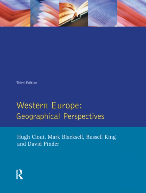 Western Europe : Geographical Perspectives, PDF eBook