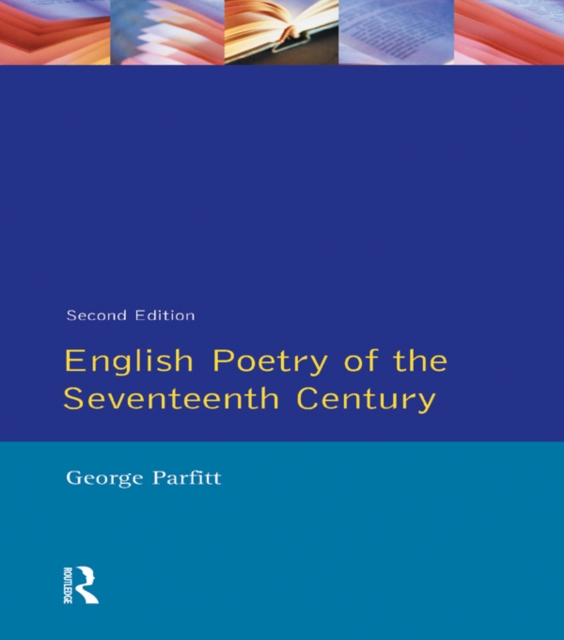 English Poetry of the Seventeenth Century, PDF eBook