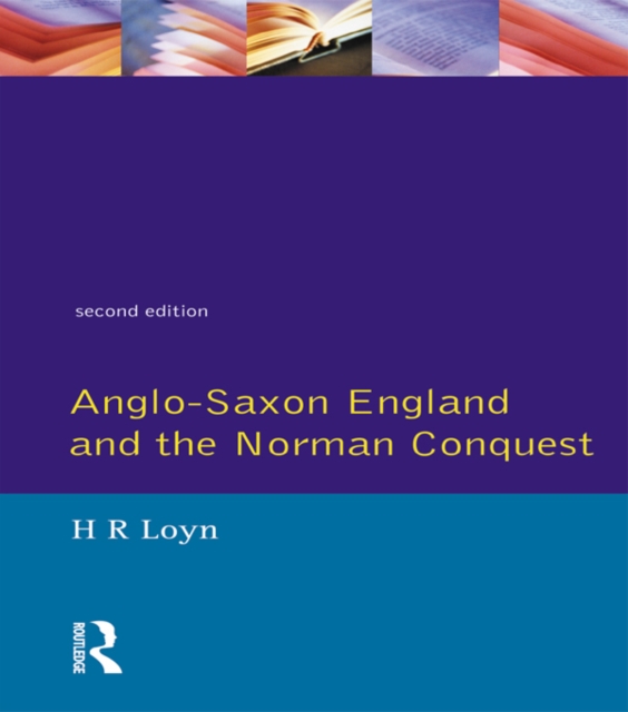 Anglo Saxon England and the Norman Conquest, EPUB eBook
