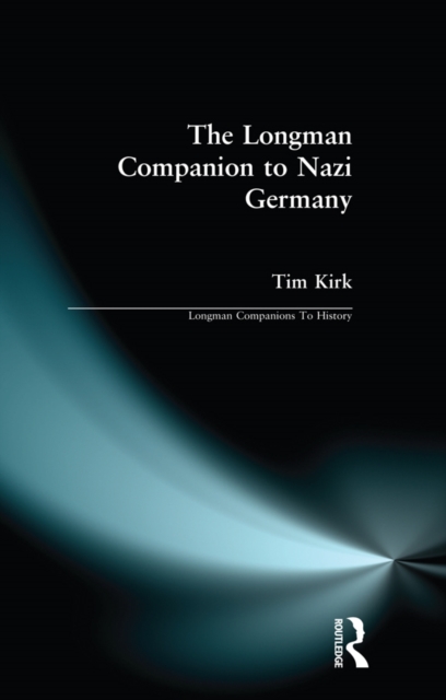 The Longman Companion to Nazi Germany, PDF eBook