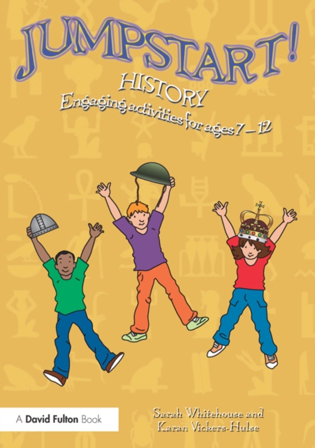 Jumpstart! History : Engaging activities for ages 7-12, PDF eBook