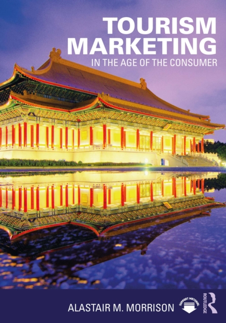 Tourism Marketing : In the Age of the Consumer, EPUB eBook