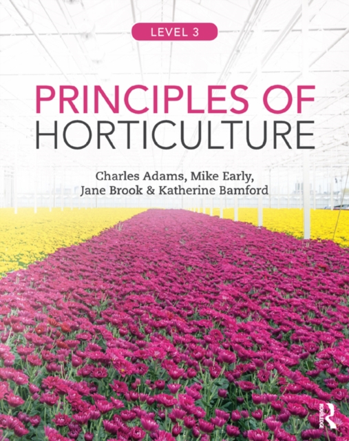 Principles of Horticulture: Level 3, EPUB eBook