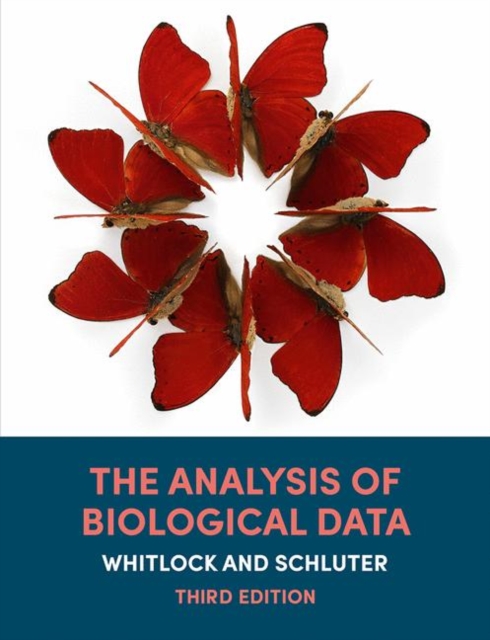 The Analysis of Biological Data, Hardback Book