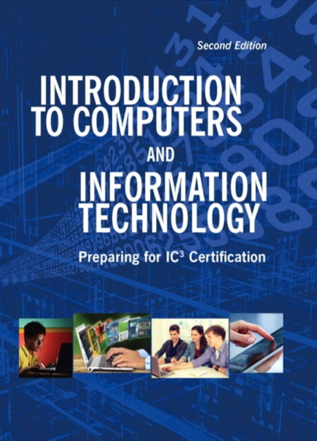 Introduction to Computers and Information Technology, Hardback Book
