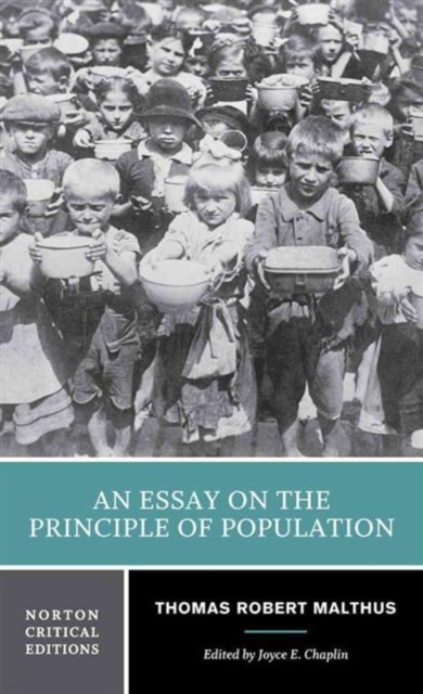 An Essay on the Principle of Population : A Norton Critical Edition, Paperback / softback Book