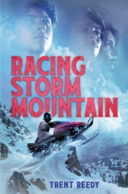 Racing Storm Mountain, Hardback Book