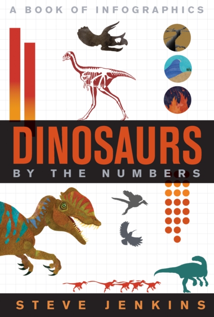 Dinosaurs : By The Numbers, Paperback / softback Book