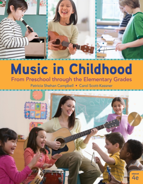 Music in Childhood Enhanced : From Preschool through the Elementary Grades, Spiral bound Version, Spiral bound Book