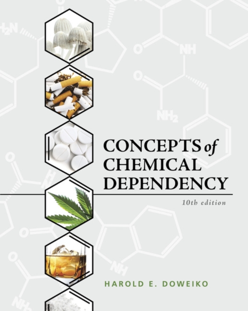 Concepts of Chemical Dependency, Paperback / softback Book