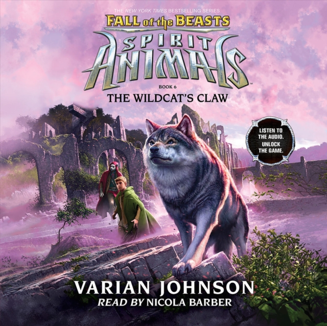 Spirit Animals : Fall of the Beasts, Book 6, eAudiobook MP3 eaudioBook