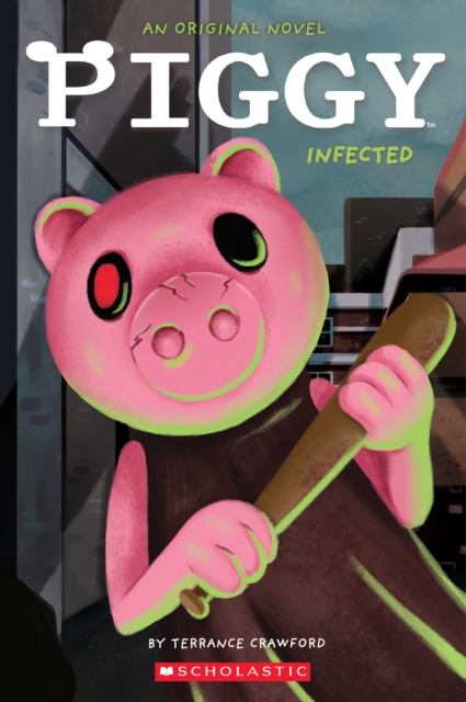 Infected (Piggy: Original Novel 1), Paperback / softback Book