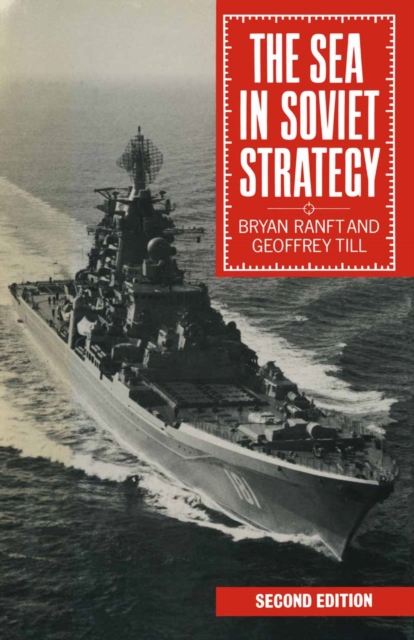 The Sea in Soviet Strategy, PDF eBook