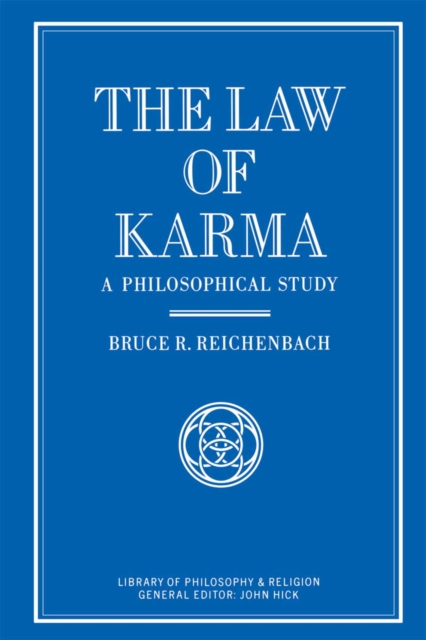 The Law of Karma : A Philosophical Study, PDF eBook