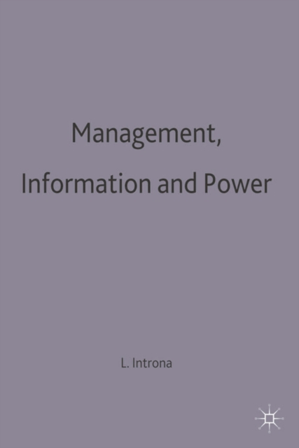 Management, Information and Power : A narrative of the involved manager, PDF eBook