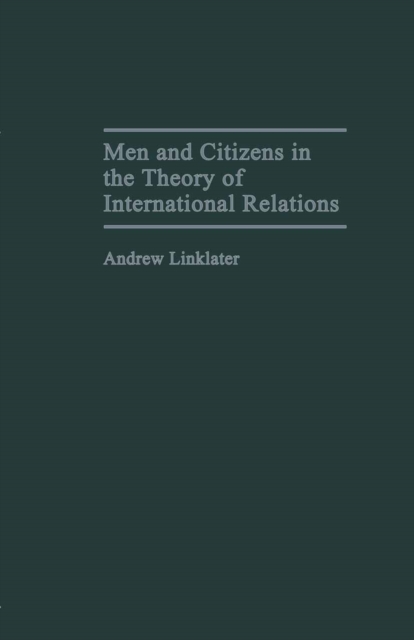 Men and Citizens in the Theory of International Relations, PDF eBook