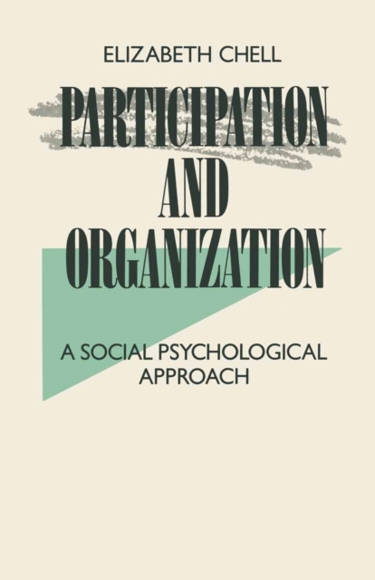 Participation and Organization : A Social Psychological Approach, PDF eBook