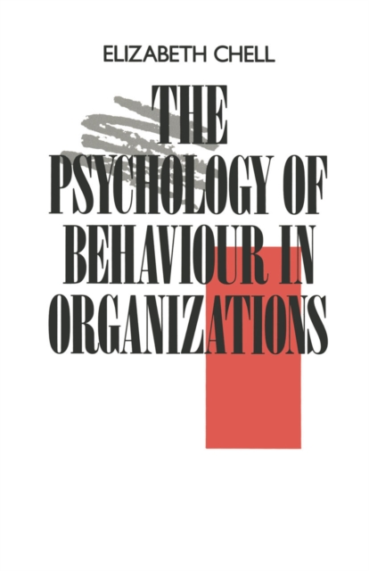 The Psychology of Behaviour in Organizations, PDF eBook