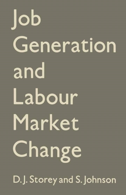 Job Generation and Labour Market Change, PDF eBook