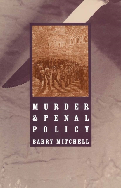 Murder and Penal Policy, PDF eBook