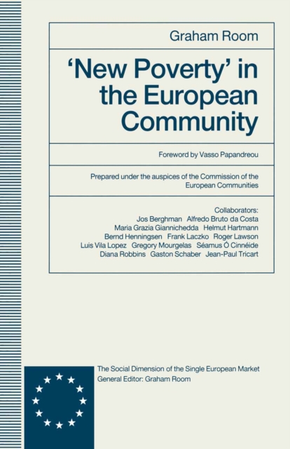 'New Poverty' in the European Community, PDF eBook