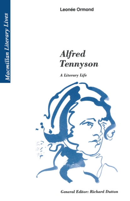 Alfred Tennyson : A Literary Life, PDF eBook