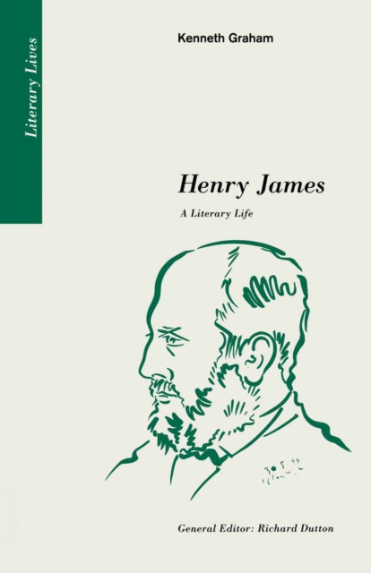Henry James: A Literary Life : A Literary Life, PDF eBook
