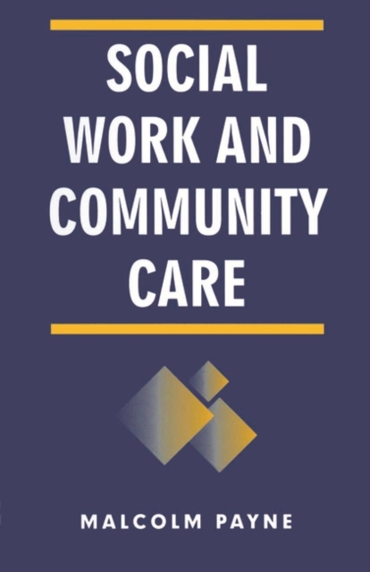 Social Work and Community Care, PDF eBook