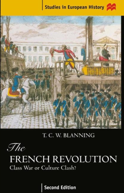 The French Revolution : Class War or Culture Clash?, PDF eBook