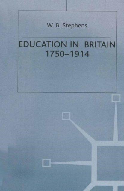 Education in Britain, 1750 1914, PDF eBook