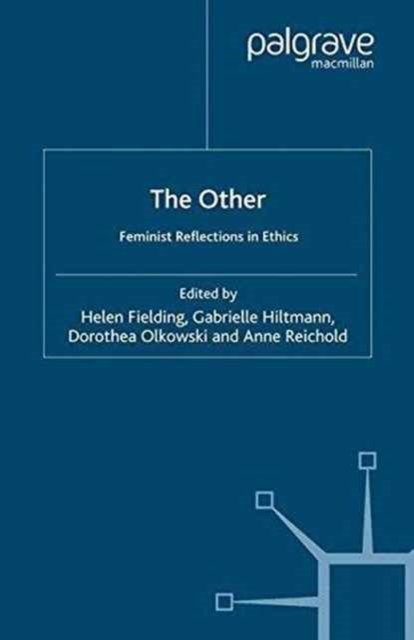 The Other : Feminist Reflections in Ethics, Paperback / softback Book