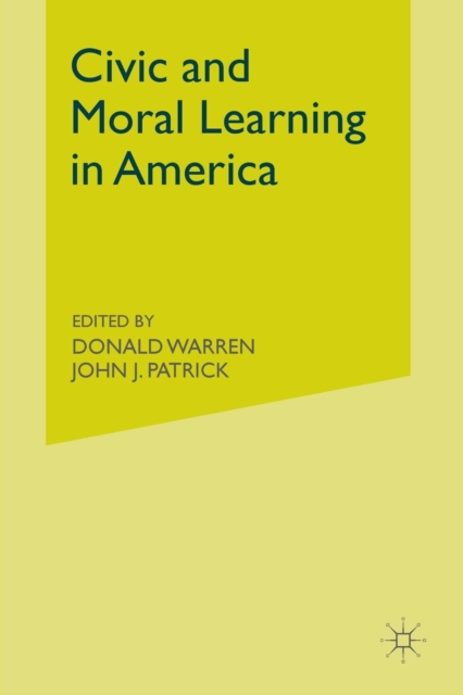 Civic and Moral Learning in America, Paperback / softback Book