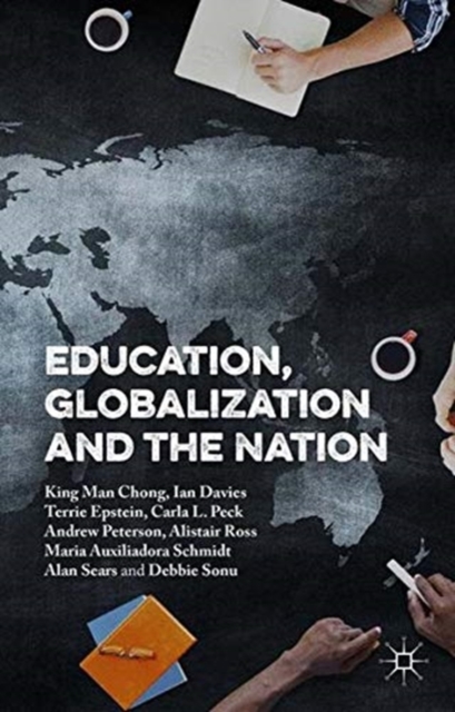 Education, Globalization and the Nation, Paperback / softback Book