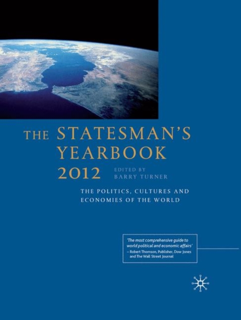 The Statesman's Yearbook 2012 : The Politics, Cultures and Economies of the World, PDF eBook