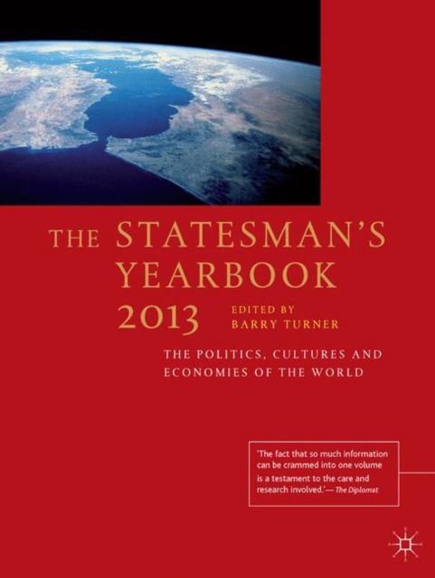 The Statesman's Yearbook 2013 : The Politics, Cultures and Economies of the World, PDF eBook