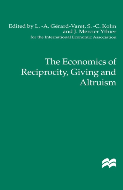 The Economics of Reciprocity, Giving and Altruism, PDF eBook