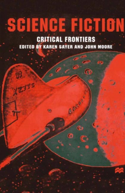 Science Fiction, Critical Frontiers, PDF eBook